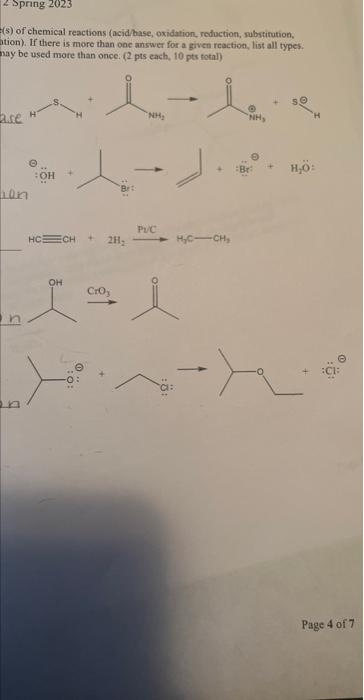 (5) of chemical reactions (acid/base, oxidation, roduction, subrtitution, ation). If there is more than one answer for a give