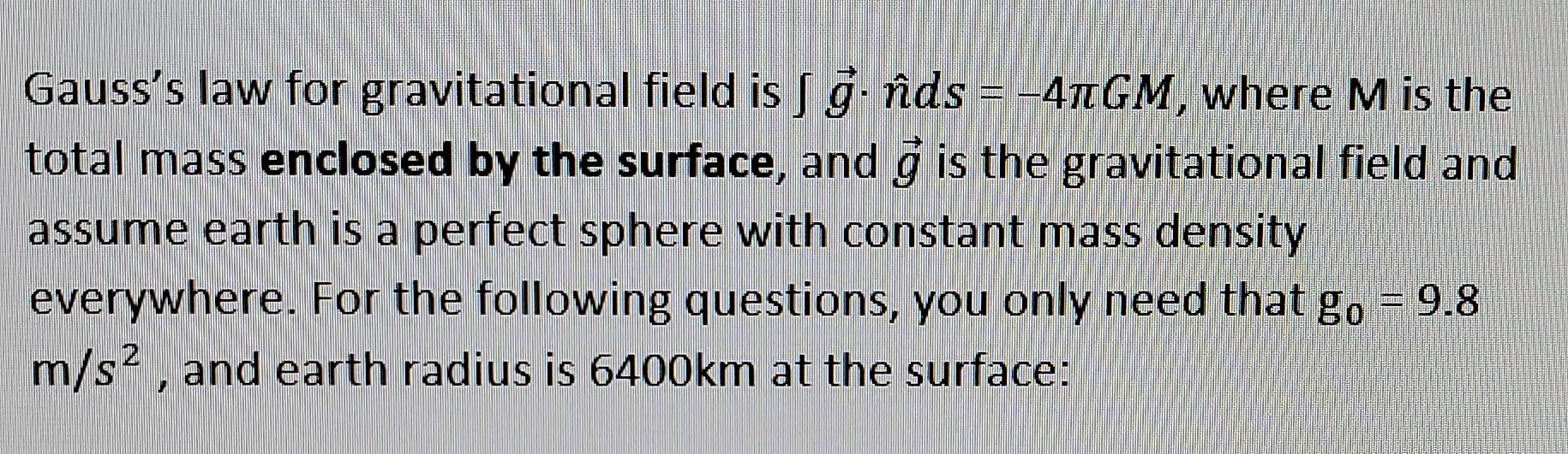Solved a) Show that the gravitational field inside earth, | Chegg.com