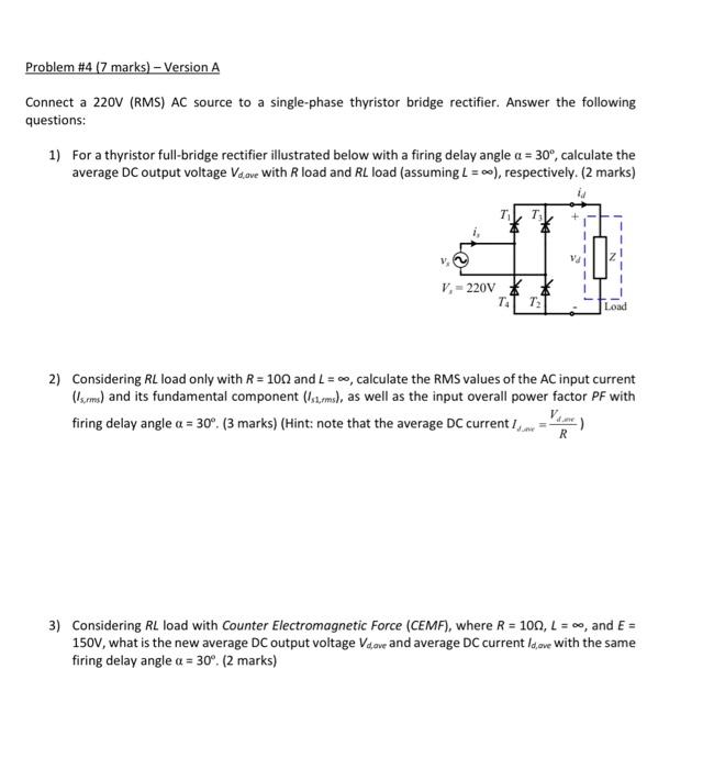 Solved Problem #4 (7 marks) - Version A Connect a 220V (RMS) | Chegg.com