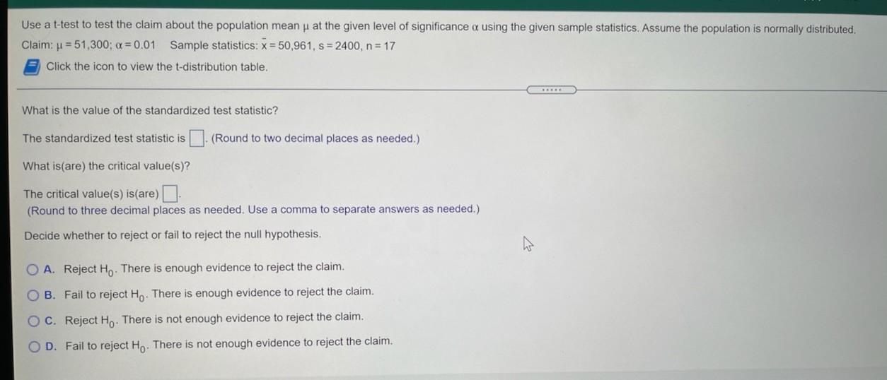 Solved Calculate the standardized test statistic. The