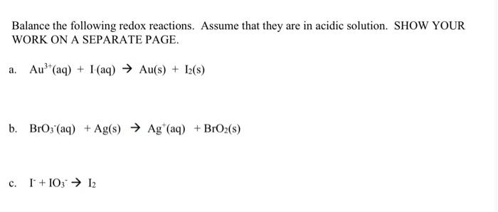 Solved Balance the following redox reactions. Assume that | Chegg.com