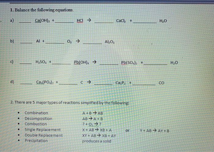 Solved 1. Balance the following equations. a) Ca(OH)2 + HCI | Chegg.com