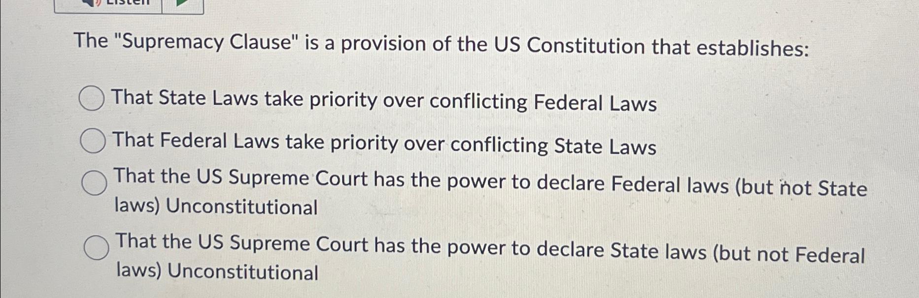 the supremacy clause is a provision of the us constitution that establishes