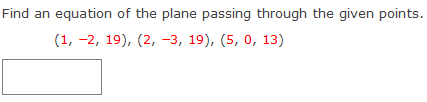 Solved Find an equation of the plane passing through the | Chegg.com