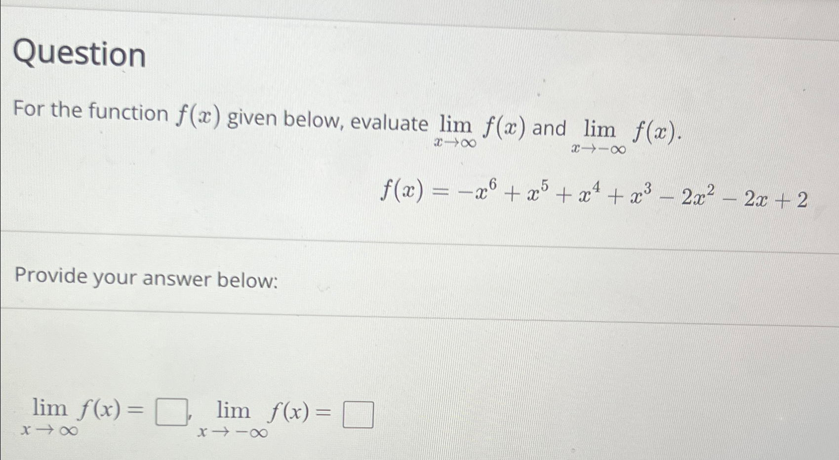 Solved Questionfor The Function F X ﻿given Below Evaluate