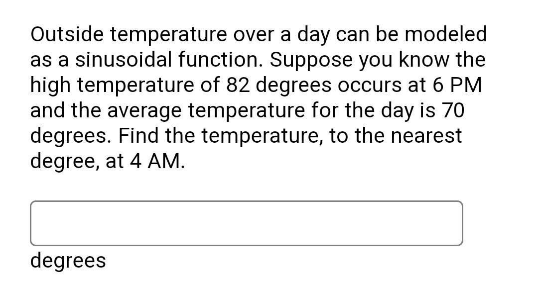 solved-outside-temperature-over-a-day-can-be-modeled-as-a-chegg