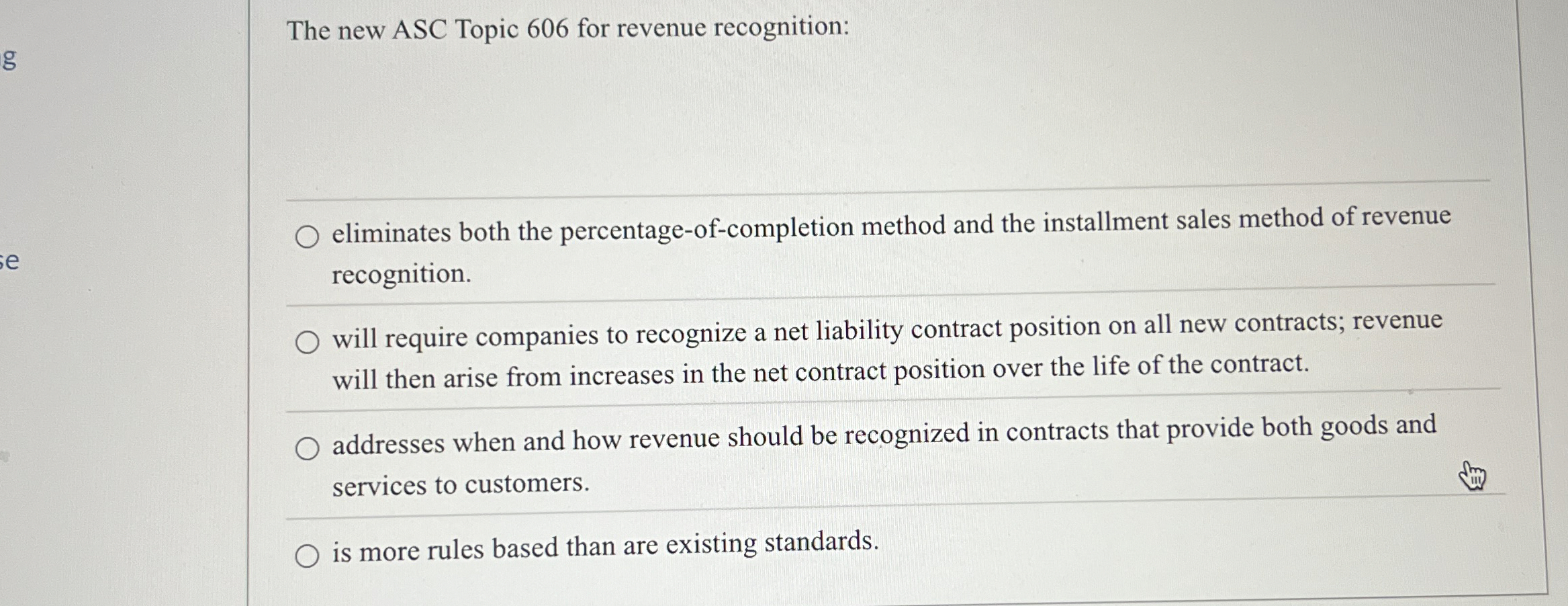 Solved The new ASC Topic 606 ﻿for revenue | Chegg.com