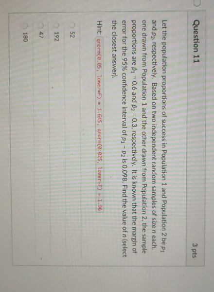 Solved Question 11 3 pts Let the population proportions of | Chegg.com