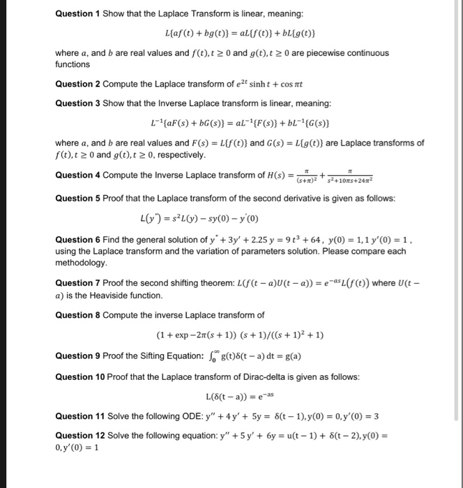 Solved Question 1 Show That The Laplace Transform Is Line Chegg Com