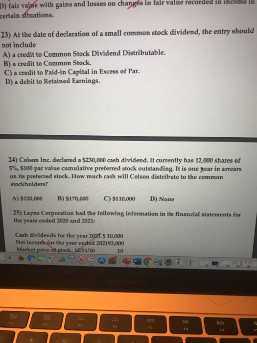 Solved D) fair value with gains and losses on changes in | Chegg.com