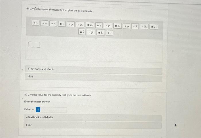 Solved (b) Give Notation For The Quantity That Gives The | Chegg.com