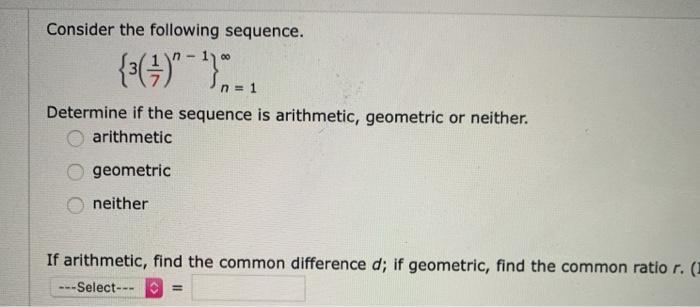 Solved Consider the following sequence. {:(4)"}, n = 1 | Chegg.com