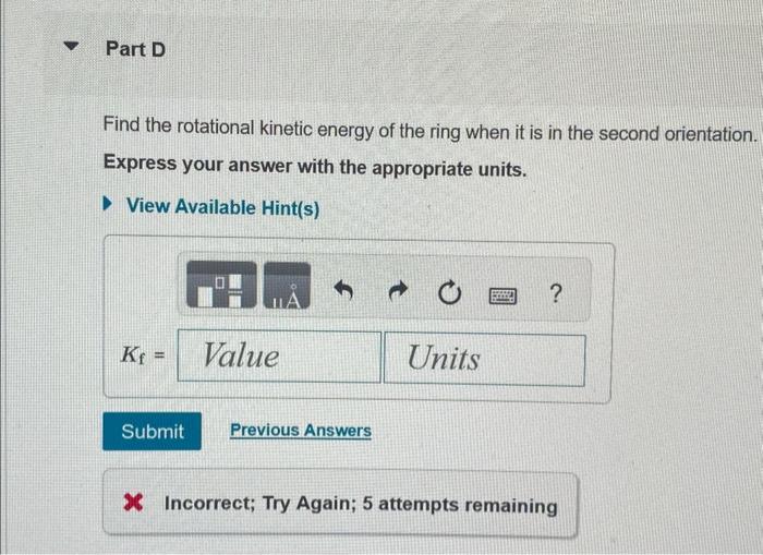 Solved Find the rotational kinetic energy of the ring when | Chegg.com