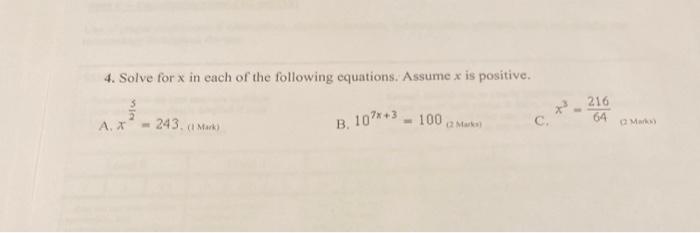 Solved 4. Solve for x in each of the following equations. | Chegg.com