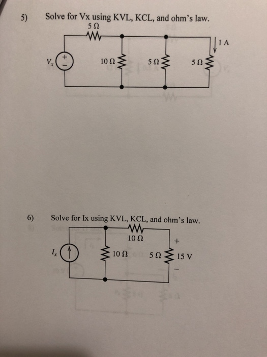 Solved 5 Solve For Vx Using Kvl Kcl And Ohms Law 512