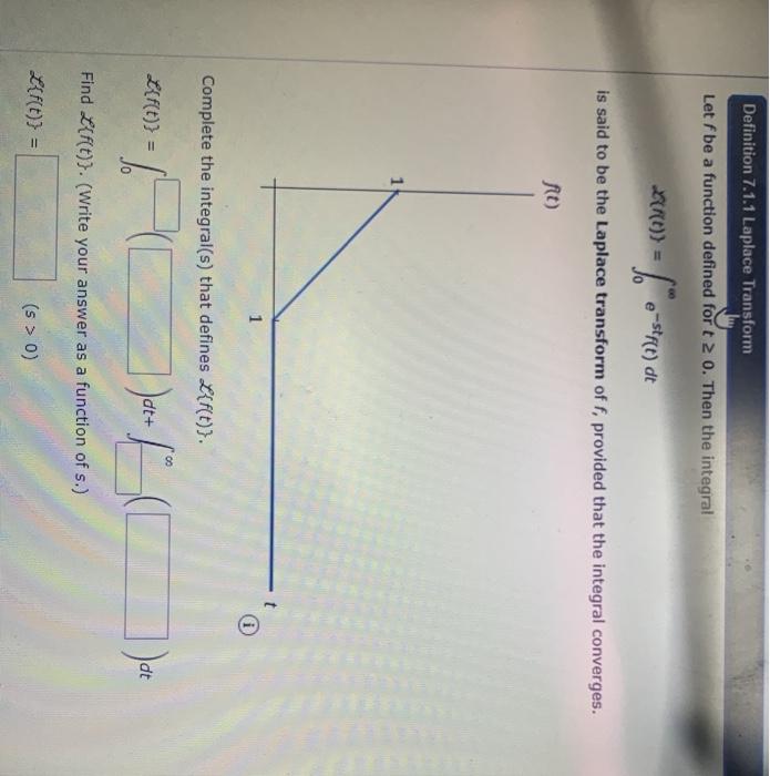 Solved Let f be a function defined for t 2 0. Then the | Chegg.com