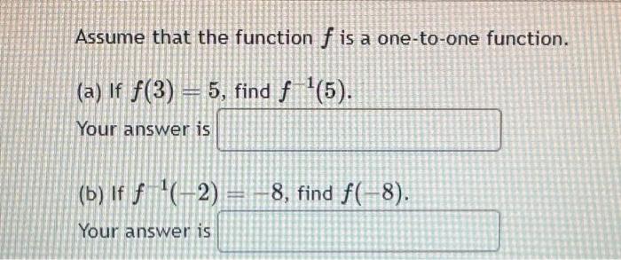 Solved Let f(x)=7−x f−1(x)=Assume that the function f is a | Chegg.com