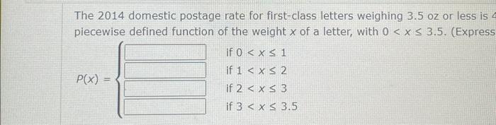 The 2014 domestic postage rate for first-class | Chegg.com