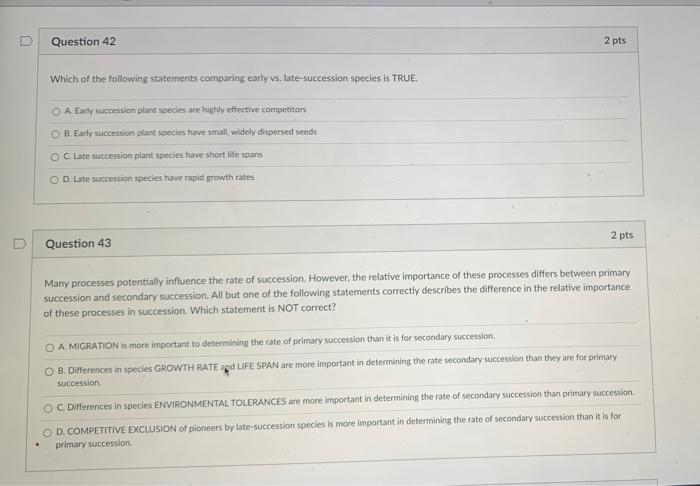 Solved Question 42 2 pts Which of the following statements | Chegg.com