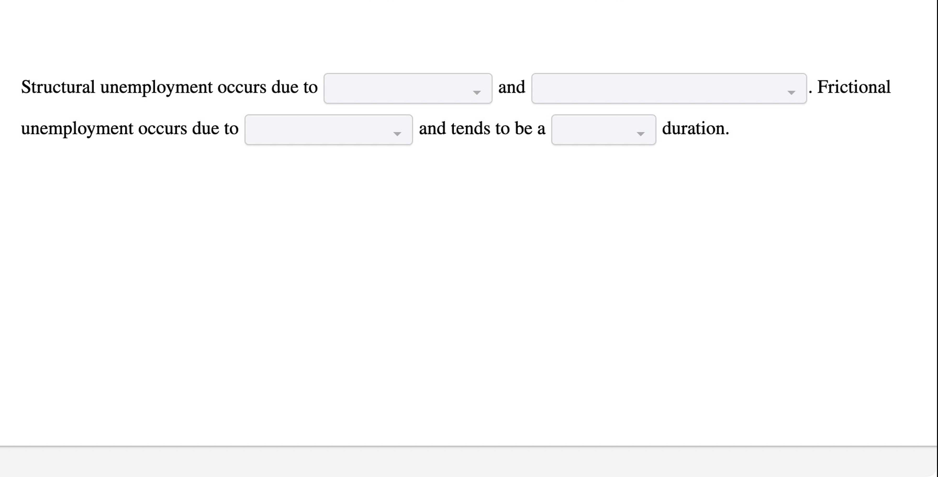 Solved Structural unemployment occurs due toand.