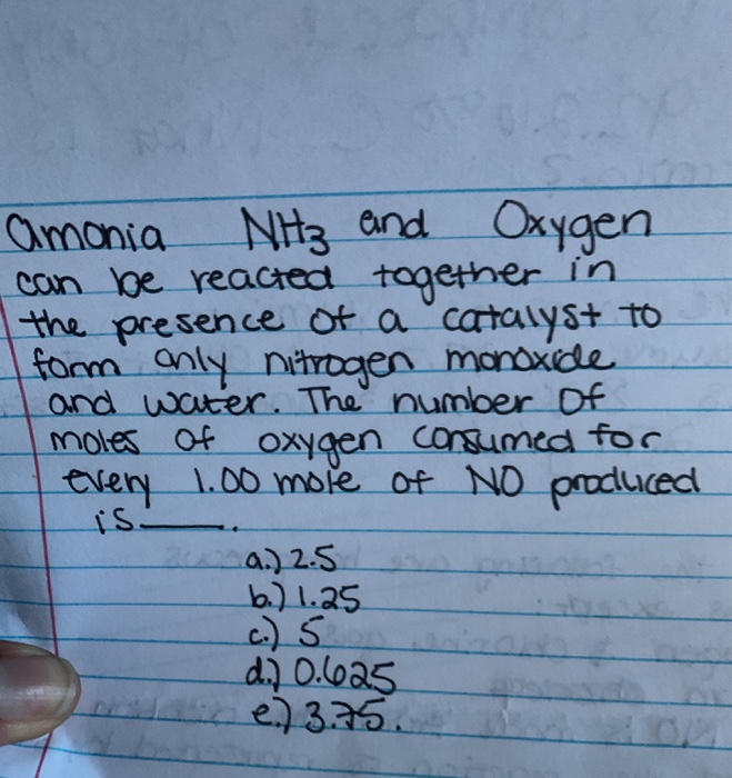 Solved amonia NH₃ and Oxygen can be reacted together in the