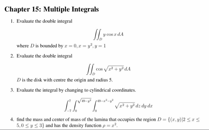 Solved Chapter 15: Multiple Integrals 1. Evaluate The Double | Chegg.com