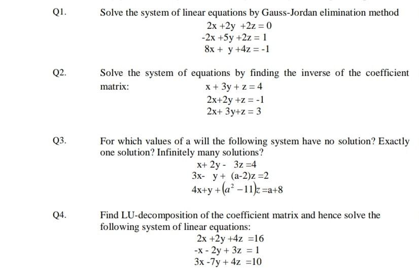 Solved Q1 Solve The System Of Linear Equations By Chegg Com