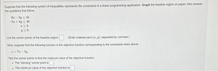 Solved Suppose that the following system of inequalites | Chegg.com