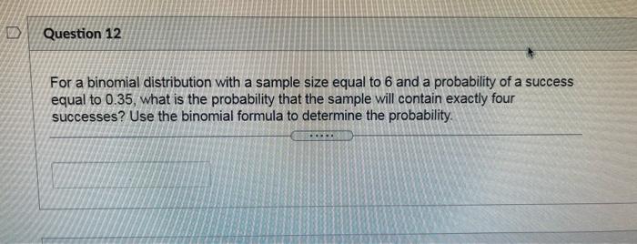 Solved For a binomial distribution with a sample size equal | Chegg.com