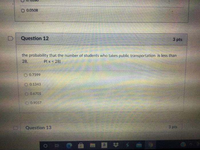 Solved .com Question 11 3 pts Use the following information | Chegg.com