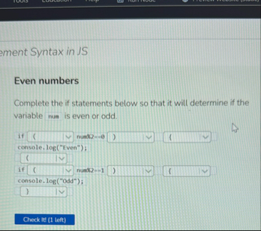 Solved Even numbersComplete the if statements below so that | Chegg.com