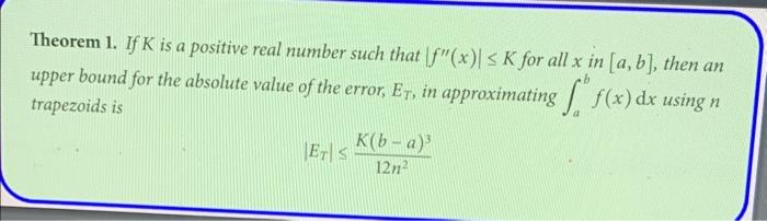 Theorem 1. If \( K \) is a positive real number such that \( \left|f^{\prime \prime}(x)\right| \leq K \) for all \( x \) in \