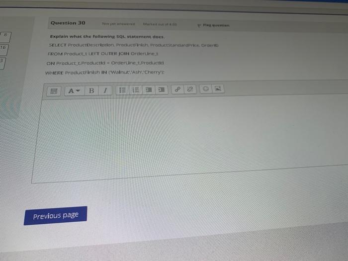 Solved Question 30 Explain what the following SQL statement | Chegg.com