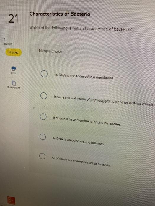 Solved Characteristics of Bacteria 21 Which of the following | Chegg.com