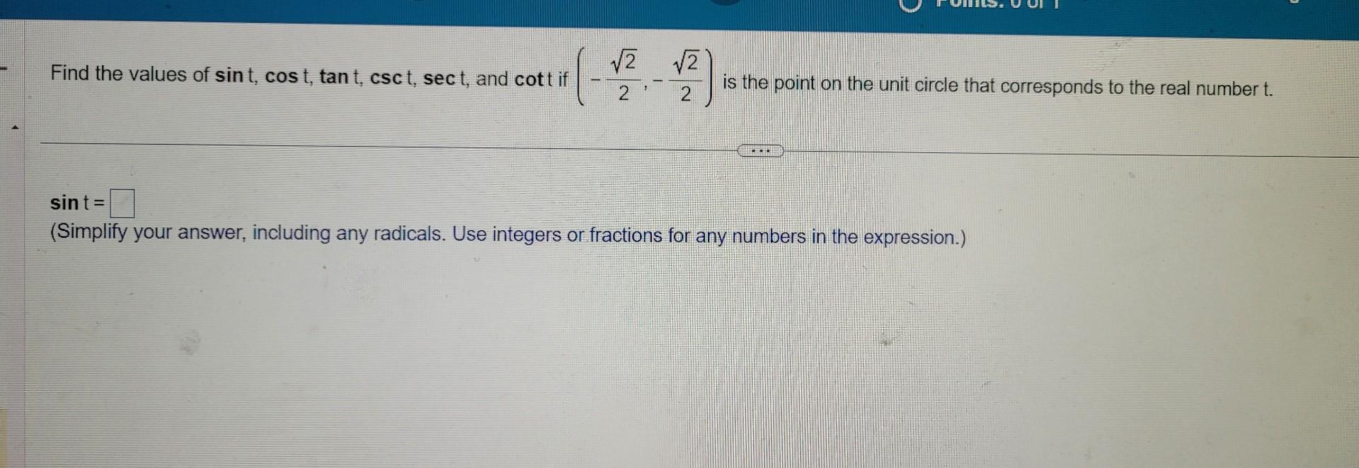 Solved Find The Values Of Sint,cost,tant,csct,sect, And Cott | Chegg.com