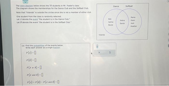 Solved The Venn diagram below shows the 10 students in Mr. | Chegg.com