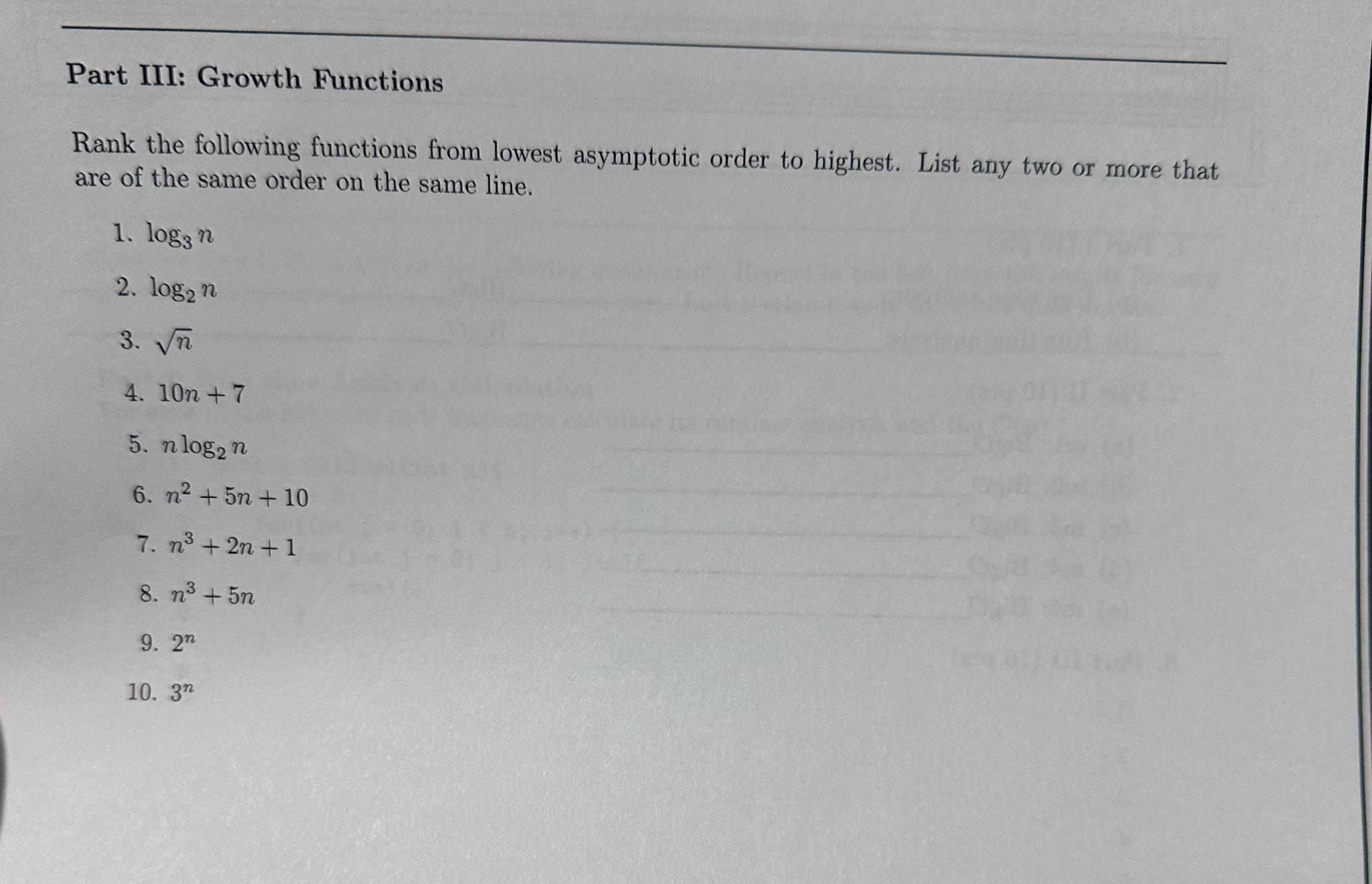 Solved Part III: Growth FunctionsRank the following | Chegg.com