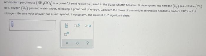 Solved Ammonium perchlorate (NH.CIO) is a powerful solid | Chegg.com