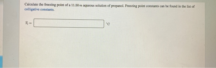 Solved Calculate the freezing point of a 11.50 m aqueous | Chegg.com