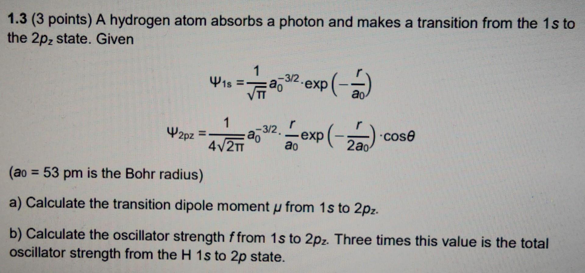 Solved 13 3 Points A Hydrogen Atom Absorbs A Photon And 6183