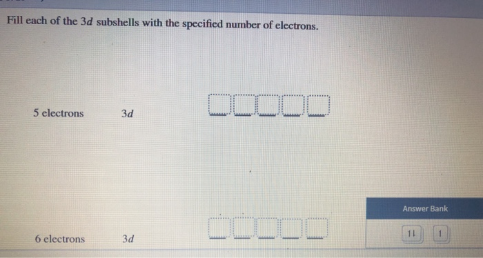 Fill Each Of The 3d Subshells With The Specified Chegg 