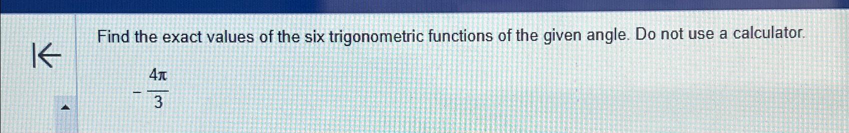 exact values of six trigonometric functions calculator