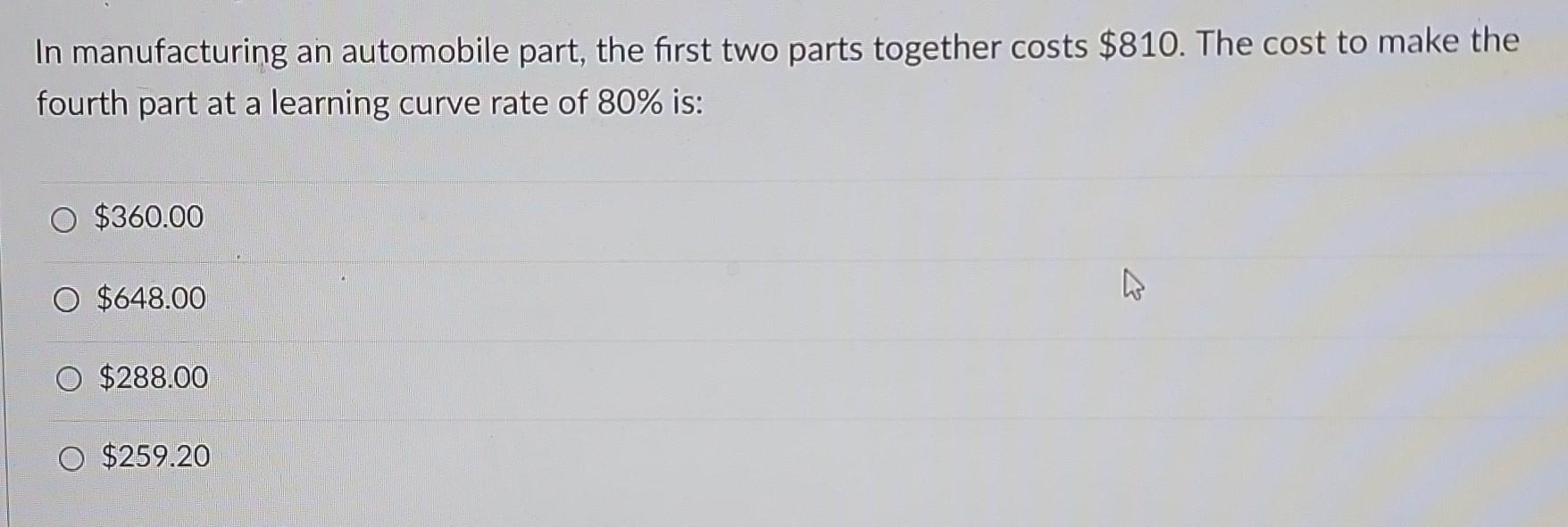 Solved In Manufacturing An Automobile Part The First Two Chegg Solved In Manufacturing An Automobile Part The First Two Chegg