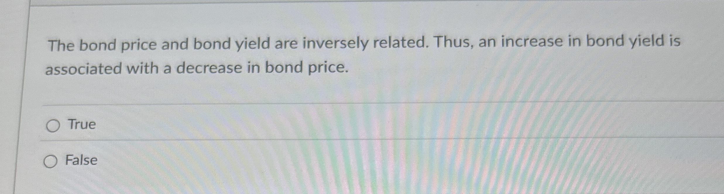 Solved The bond price and bond yield are inversely related. | Chegg.com