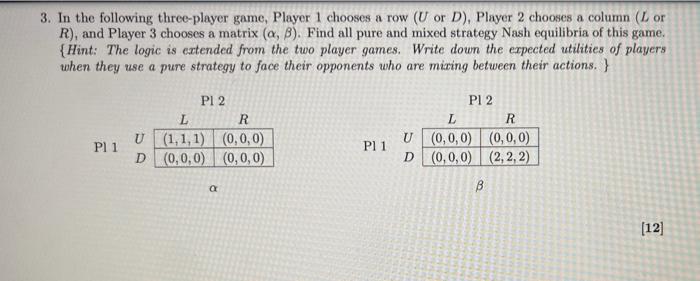 Solved 3. In the following three-player game, Player 1 | Chegg.com