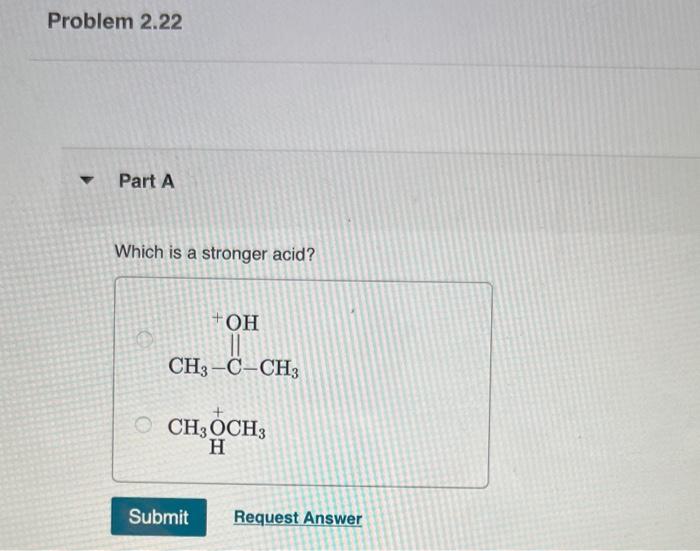 Solved Which Is A Stronger Acid? | Chegg.com