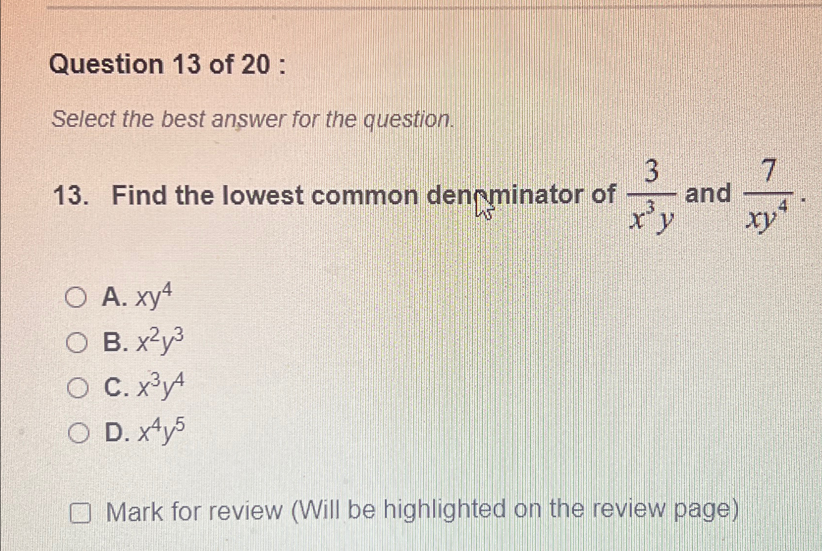 Solved Question 13 ﻿of 20 ﻿:Select the best answer for the | Chegg.com