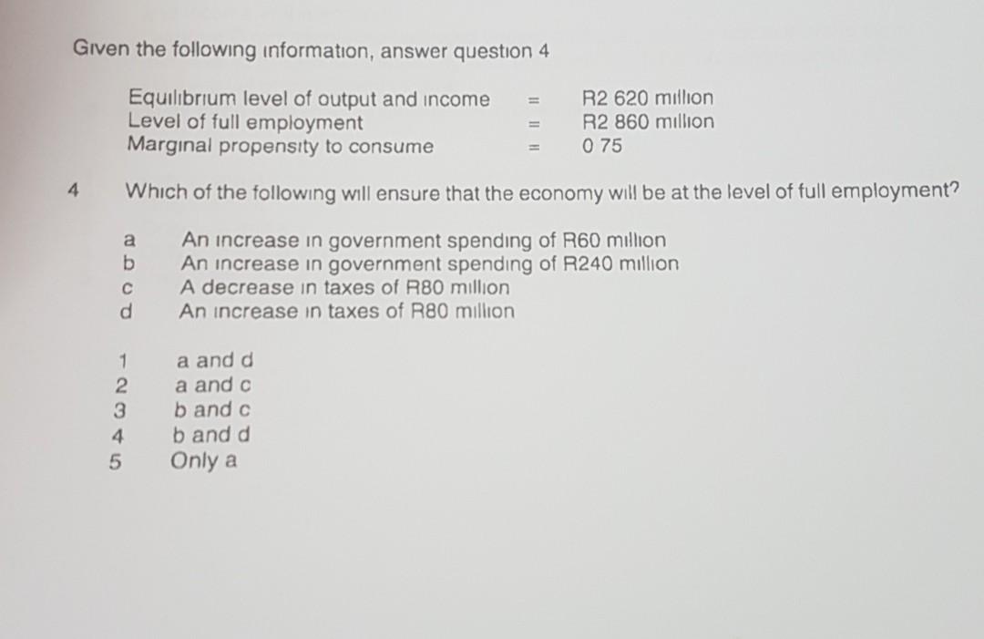 Solved Given the following information, answer question 4 | Chegg.com