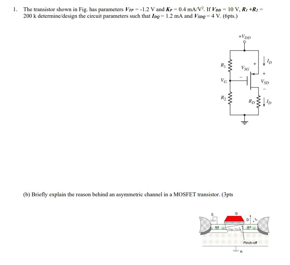 Solved The transistor shown in ﻿Fig. has parameters | Chegg.com