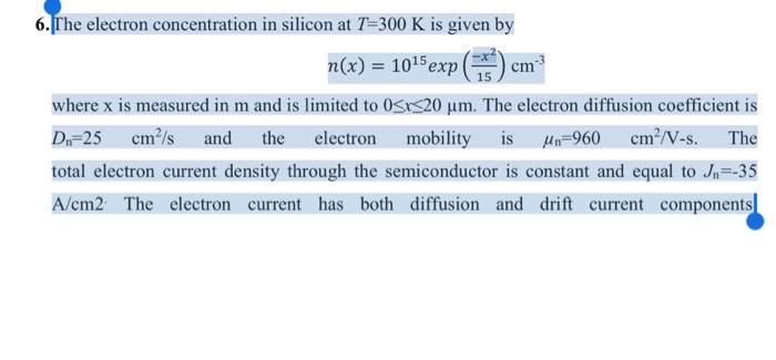 Solved A Two Semiconductor Materials Have Exactly The Sam Chegg Com